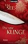 Die rote Klinge: Roman