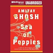 Sea of Poppies | [Amitav Ghosh]