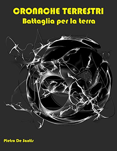 Cronache Terrestri (Italian Edition)