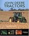 John Deere Tractors (Gallery)