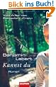 Kannst du: Roman