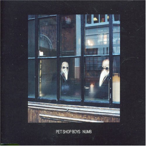 Pet Shop Boys - Numb, Pt. 1 - Zortam Music