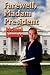 Farewell, Madam President