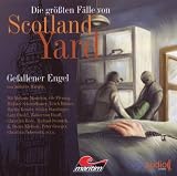 07 die Gr&ouml;&szlig;ten F&auml;lle Von Scotland Yard