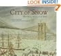City of Snow: The Great Blizzard of 1888