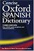 Book Concise Oxford Spanish Dictionary: El Diccionario Oxford Esencial (Dictionary)