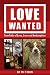 Book Love Wanted: True Tails of Love, Loss and Redemption