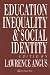 Book Education, Inequality And Social Identity