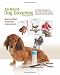 All-Breed Dog Grooming: Step-By-Step Illustrated Instructions (Revised Edition)