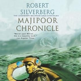 Majipoor Chronicles (Unabridged)