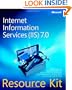 Internet Information Services (IIS) 7.0 Resource Kit