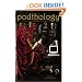 Podthology: The Pod Complex