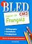 Cahier de fran�ais CM2 : 10/11 ans