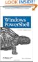 Windows PowerShell Pocket Reference (Pocket Reference (O'Reilly))