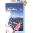 If The Shoe Fits: The Adventures of a Reluctant Boatfrau by Rae Ellen Lee
