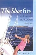 If the Shoe Fits: The Adventures of a Reluctant Boatfrau