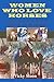 Books : Women Who Love Horses: Inside the Lives of Women Who Made Horses Their Career