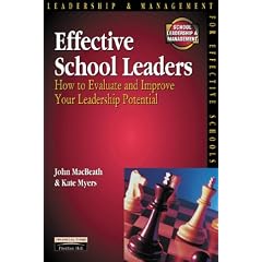 Effective School Leaders (School Leadership & Management)