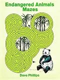 Cover of Endangered Animals Mazes by Dave Phillips 0486291472