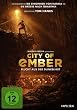 City of Ember - Flucht aus der Dunkelheit