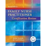Family Nurse Practitioner Certification Review, 2e ~ Jo Carol Claborn