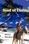 Seed of Thetis