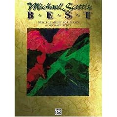 Michael Scott's Best (New Age Music for Piano) (New Age Series)