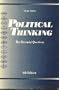 Political Thinking: The Perennial Questions (6th Edition)