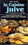 Revue Le Castor Astral  / La cuisine juive à travers le monde