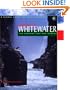 World Whitewater: A Global Guide for River Runners
