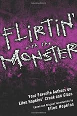 Flirtin' with the Monster