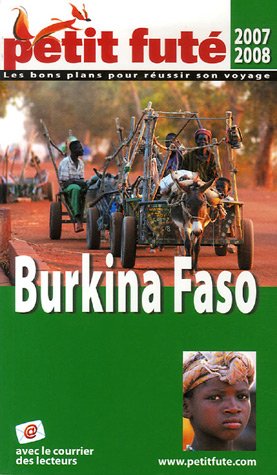 City Travel Guides Discounted  Livres : Le Petit Futé Burkina Faso