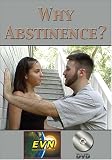 Why Abstinence? DVD