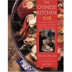 The Chinese Kitchen: A Sourcebook of Ingredients and How to Use Them