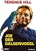 Joe, der Galgenvogel
