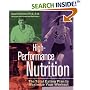 High-Performance Nutrition: The Total Eating Plan to Maximum Your Workout