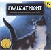 I Walk at Night (Picture Puffin Books)