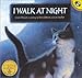 I Walk at Night (Picture Puffin Books)