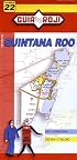 Quintana Roo State Map by Guia Roji