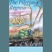 The Pilgrim's Regress | [C. S. Lewis]