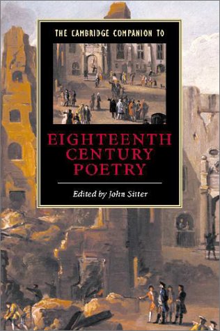 The Cambridge Companion to Eighteenth-Century Poetry (Cambridge Companions to Literature)