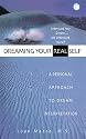 Dreaming Your Real Self