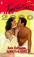 Always A Hero (Millennium Promo) (Reader's Choice)