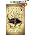 God Is My Broker: A Monk-Tycoon Reveals the 7 1/2 Laws of Spiritual and Financial Growth