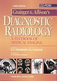 Grainger and Allison's Diagnostic Radiology