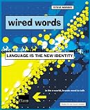 Wired Words