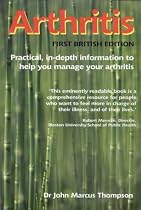 Arthritis: Practical, In-depth Information to Help You Manage Your Arthritis (Class Health)