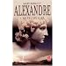 Alexandre, Tome 1 : Le feu du ciel