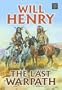 The Last Warpath (Center Point Western Complete (Large Print))