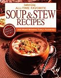 All-time Favourite Soup and Stew Recipes (All Time Favourite)